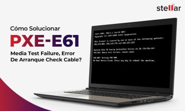 ¿Cómo solucionar el error PXE-E61: Fallo en la prueba de medios, compruebe el error de arranque del cable?