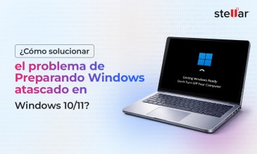 Cómo Solucionar el Problema de Preparando Windows Atascado en Windows 10/11?