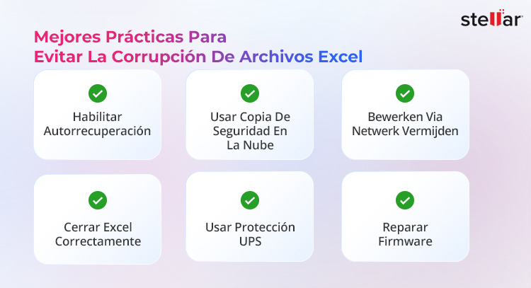 Buenas prácticas para evitar daños en los archivos de Excel